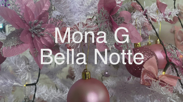 Mona G - Bella notte