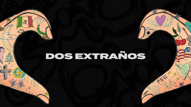 Yahritza Y Su Esencia - Dos Extraños (Official Lyric Video)