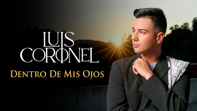 Luis Coronel - Dentro de Mis Ojos (Versión GTR)