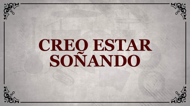 Martin Marquez - Creo Estar Soñando (歌词版)