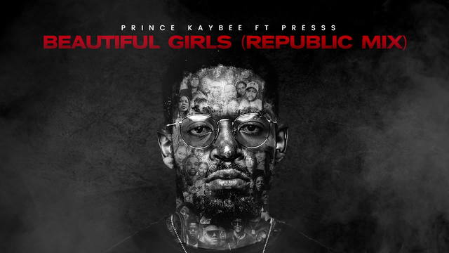 Prince Kaybee - Beautiful Girls (Republic Mix / Visualizer)