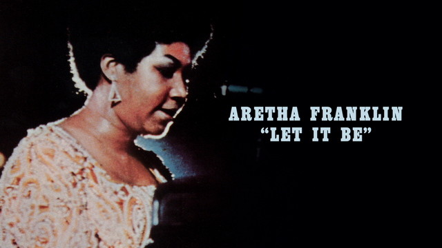 Aretha Franklin - Let It Be (Lyric Video)