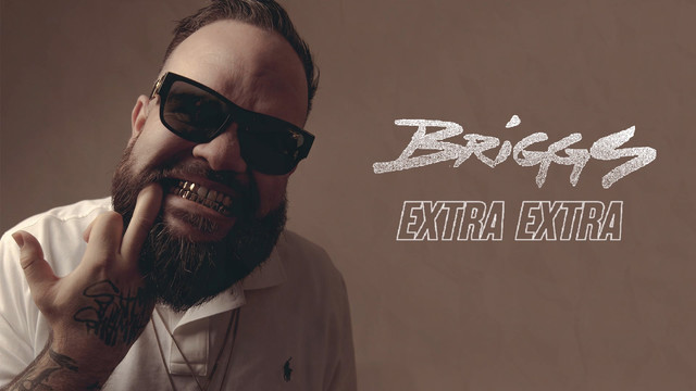 Briggs - Extra Extra (Audio)