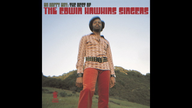 The Edwin Hawkins Singers - Oh Happy Day (音频版)