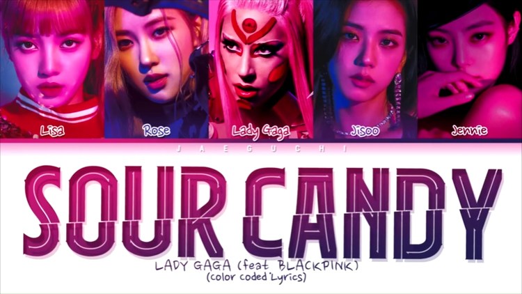 【ladygaga blackpink】最新合作曲sour candy 强势来袭!