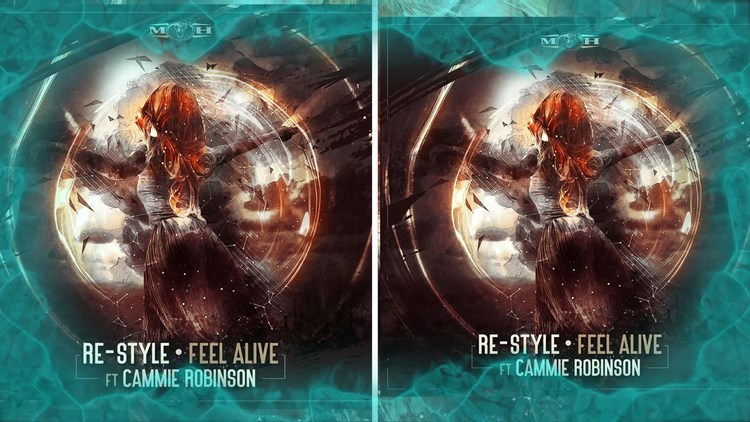  - Re-Style And Cammie Robinson - Feel Alive