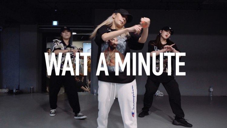 - 【1M】Isabelle 编舞《Wait a Minute》
