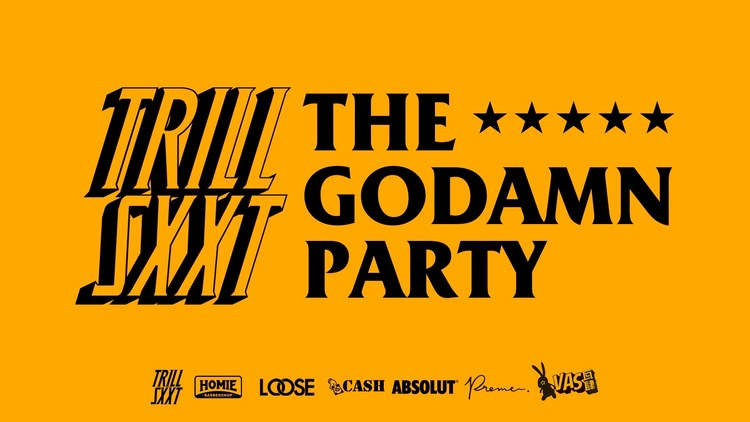 - TrillRECAP:THE GODAMN PARTY