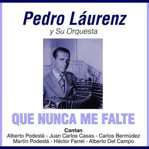 Pedro Laurenz资料,Pedro Laurenz最新歌曲,Pedro LaurenzMV视频,Pedro Laurenz音乐专辑,Pedro Laurenz好听的歌
