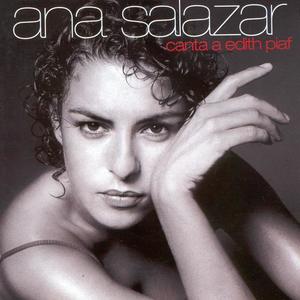 Ana Salazar资料,Ana Salazar最新歌曲,Ana SalazarMV视频,Ana Salazar音乐专辑,Ana Salazar好听的歌