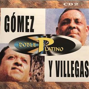 Gomez Y Villegas