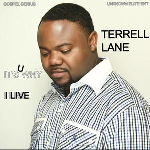 Terrell Lane资料,Terrell Lane最新歌曲,Terrell LaneMV视频,Terrell Lane音乐专辑,Terrell Lane好听的歌