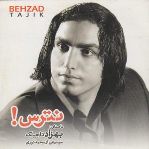 Behzad Tajik资料,Behzad Tajik最新歌曲,Behzad TajikMV视频,Behzad Tajik音乐专辑,Behzad Tajik好听的歌