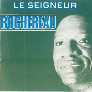 Le Seigneur Rochereau