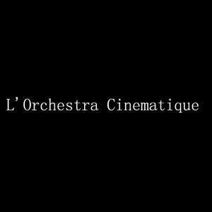 L'Orchestra Cinematique