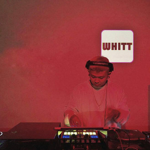 Whitt资料,Whitt最新歌曲,WhittMV视频,Whitt音乐专辑,Whitt好听的歌