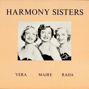 Harmony Sisters资料,Harmony Sisters最新歌曲,Harmony SistersMV视频,Harmony Sisters音乐专辑,Harmony Sisters好听的歌