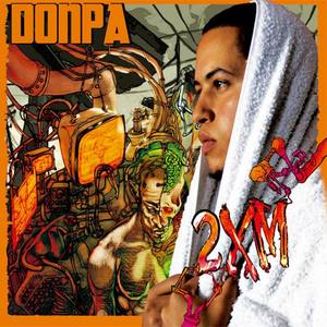 Donpa资料,Donpa最新歌曲,DonpaMV视频,Donpa音乐专辑,Donpa好听的歌