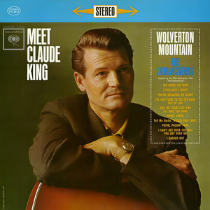 Claude King资料,Claude King最新歌曲,Claude KingMV视频,Claude King音乐专辑,Claude King好听的歌