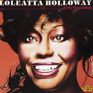 Loleatta Holloway资料,Loleatta Holloway最新歌曲,Loleatta HollowayMV视频,Loleatta Holloway音乐专辑,Loleatta Holloway好听的歌