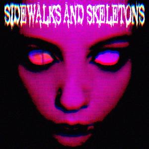Sidewalks and Skeletons