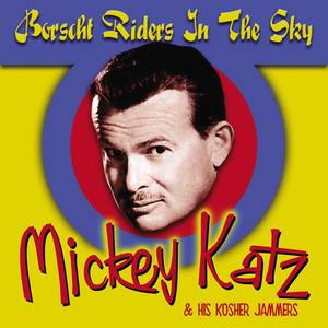 Mickey Katz资料,Mickey Katz最新歌曲,Mickey KatzMV视频,Mickey Katz音乐专辑,Mickey Katz好听的歌