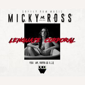 Micky Ross资料,Micky Ross最新歌曲,Micky RossMV视频,Micky Ross音乐专辑,Micky Ross好听的歌