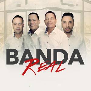 Banda Real资料,Banda Real最新歌曲,Banda RealMV视频,Banda Real音乐专辑,Banda Real好听的歌