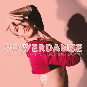 Powerdance资料,Powerdance最新歌曲,PowerdanceMV视频,Powerdance音乐专辑,Powerdance好听的歌