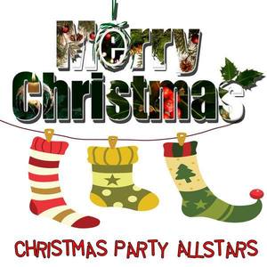 Christmas Party Allstars资料,Christmas Party Allstars最新歌曲,Christmas Party AllstarsMV视频,Christmas Party Allstars音乐专辑,Christmas Party Allstars好听的歌