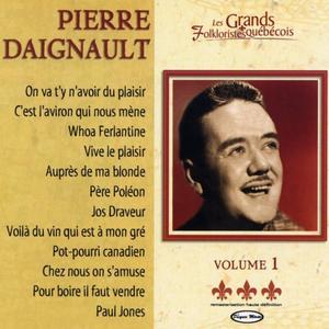 Pierre Daignault资料,Pierre Daignault最新歌曲,Pierre DaignaultMV视频,Pierre Daignault音乐专辑,Pierre Daignault好听的歌