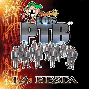 Banda Los PTB资料,Banda Los PTB最新歌曲,Banda Los PTBMV视频,Banda Los PTB音乐专辑,Banda Los PTB好听的歌