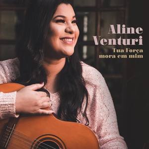 Aline Venturi资料,Aline Venturi最新歌曲,Aline VenturiMV视频,Aline Venturi音乐专辑,Aline Venturi好听的歌