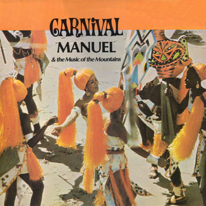 Manuel & The Music Of The Mountains