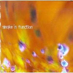 Smoke 'N Function