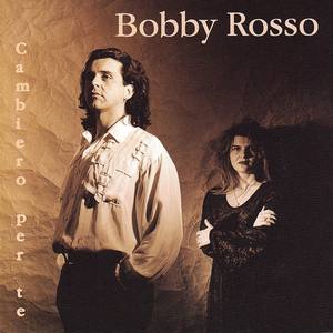 Bobby Rosso