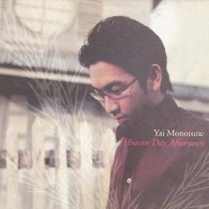 Yai Monotone