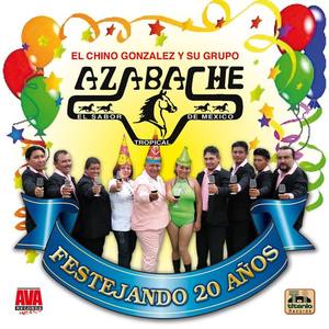 El Chino Gonzalez y su Grupo Azabache