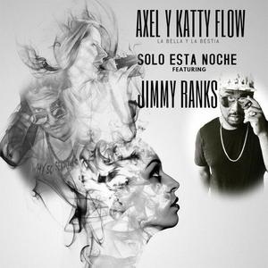 Axel Y Katty Flow