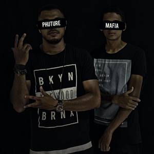 Phuture Mafia资料,Phuture Mafia最新歌曲,Phuture MafiaMV视频,Phuture Mafia音乐专辑,Phuture Mafia好听的歌
