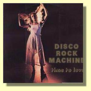 Disco Rock Machine