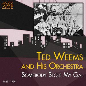 Ted Weems资料,Ted Weems最新歌曲,Ted WeemsMV视频,Ted Weems音乐专辑,Ted Weems好听的歌