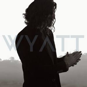 Wyatt资料,Wyatt最新歌曲,WyattMV视频,Wyatt音乐专辑,Wyatt好听的歌