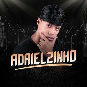Adrielzinho资料,Adrielzinho最新歌曲,AdrielzinhoMV视频,Adrielzinho音乐专辑,Adrielzinho好听的歌