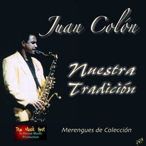 Juan Colon资料,Juan Colon最新歌曲,Juan ColonMV视频,Juan Colon音乐专辑,Juan Colon好听的歌