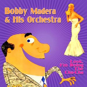 Bobby Madera & His Orchestra