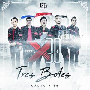 Grupo X30资料,Grupo X30最新歌曲,Grupo X30MV视频,Grupo X30音乐专辑,Grupo X30好听的歌