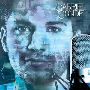 Gabriel Conde资料,Gabriel Conde最新歌曲,Gabriel CondeMV视频,Gabriel Conde音乐专辑,Gabriel Conde好听的歌