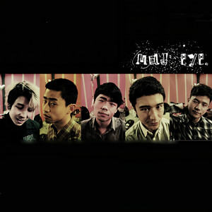 MAD EYE资料,MAD EYE最新歌曲,MAD EYEMV视频,MAD EYE音乐专辑,MAD EYE好听的歌