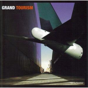 Grand Tourism资料,Grand Tourism最新歌曲,Grand TourismMV视频,Grand Tourism音乐专辑,Grand Tourism好听的歌